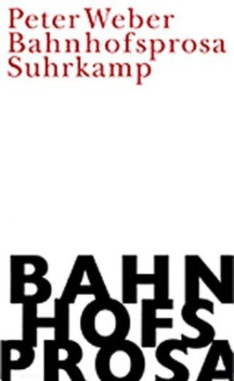 Bahnhofsprosa