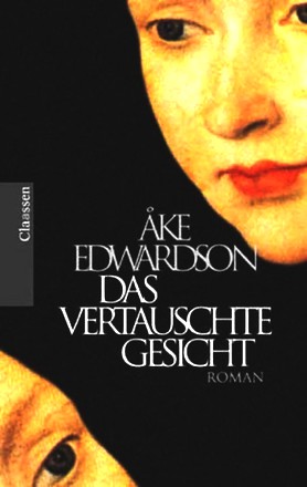 Das vertauschte Gesicht. Roman