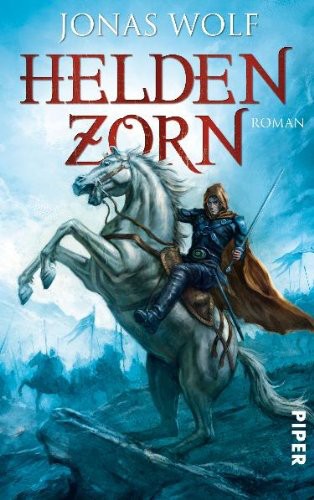 Heldenzorn: Roman