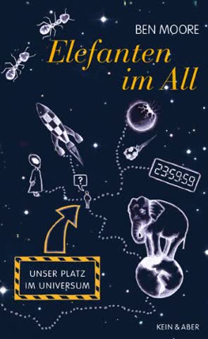 Elefanten im Alll: Unser Platz im Universum