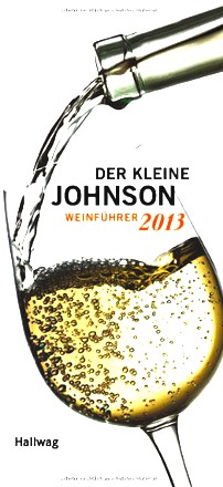 Der kleine Johnson 2013: Weinführer (Die Taschenführer)