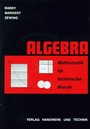 Mathematik Für Technische Berufe. Algebra