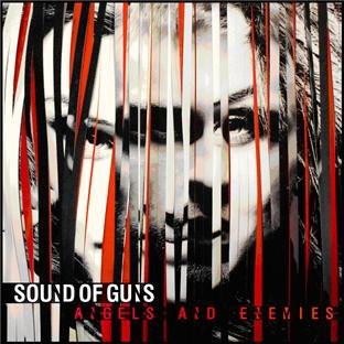 Sound of Guns - Angels and Enemies