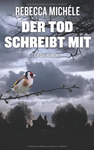Der Tod schreibt mit: Ein Cornwall-Krimi