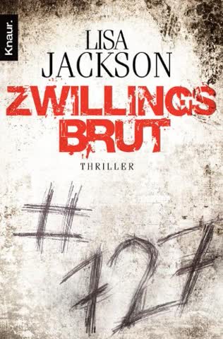 Zwillingsbrut: Thriller (Ein Fall für Alvarez und Pescoli, Band 3)