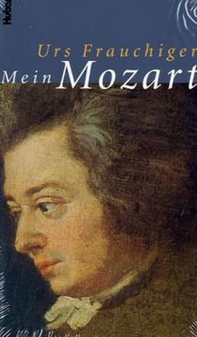 Mein Mozart. Essays