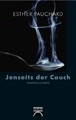 Jenseits der Couch: Kriminalroman