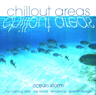 Chillout Areas - Ocean Storm