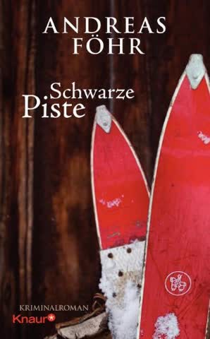 Schwarze Piste: Kriminalroman (Ein Wallner & Kreuthner - Krimi)