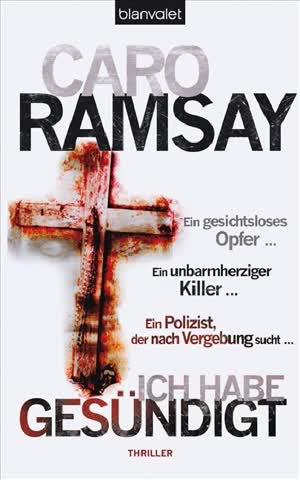 Ich habe gesündigt: Thriller