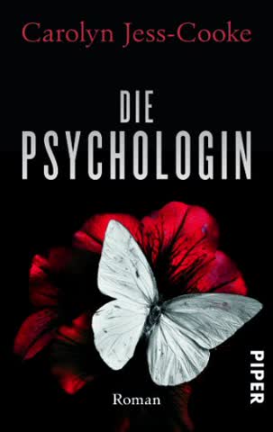Die Psychologin: Roman (Piper Taschenbuch, Band 25953)