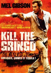 Kill The Gringo (Get The Gringo)