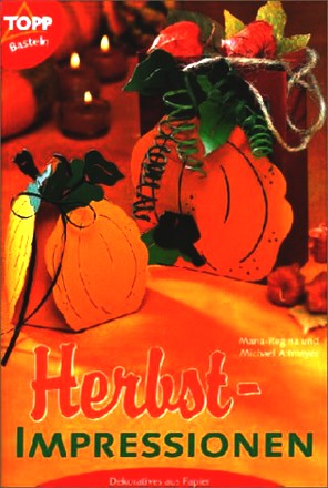 Herbst-Impressionen. Dekoratives aus Papier