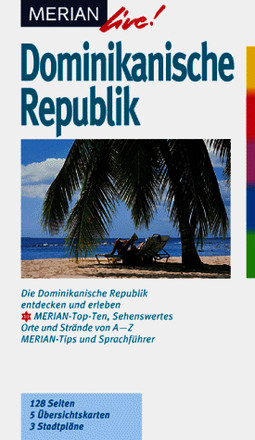 Merian live!, Dominikanische Republik