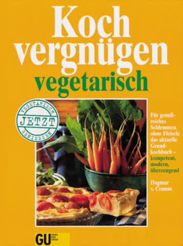 Kochvergnügen vegetarisch.