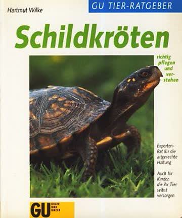 Schildkröten richtig pflegen und verstehen. Experten- Rat für die artgerechte Haltung