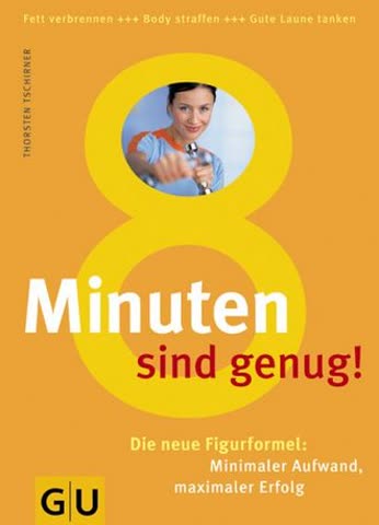 8 Minuten sind genug!