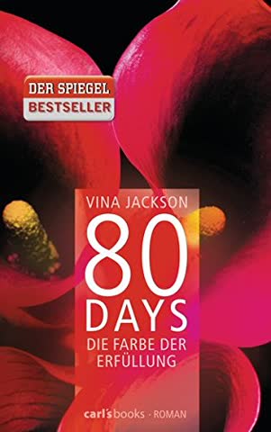80 Days - Die Farbe der Erfüllung (Band 3)
