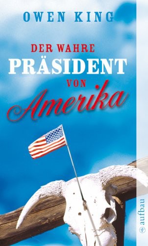 Der wahre Präsident von Amerika