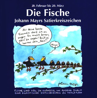 Johann Mayrs Satierkreiszeichen, Die Fische