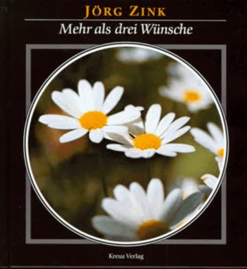 Mehr als drei Wünsche