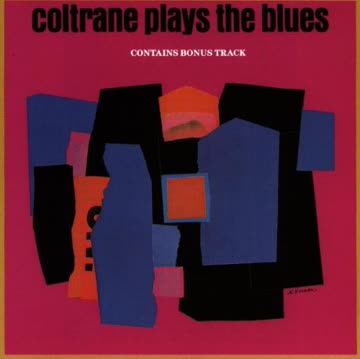 John Coltrane - Coltrane Plays the Blues