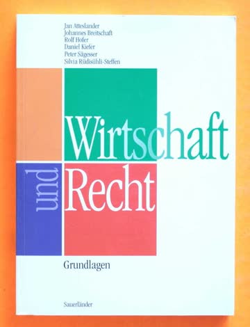 Wirtschaft und Recht, Grundlagen