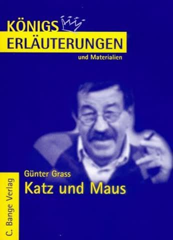 Königs Erläuterungen und Materialien, Bd.162, Katz und Maus