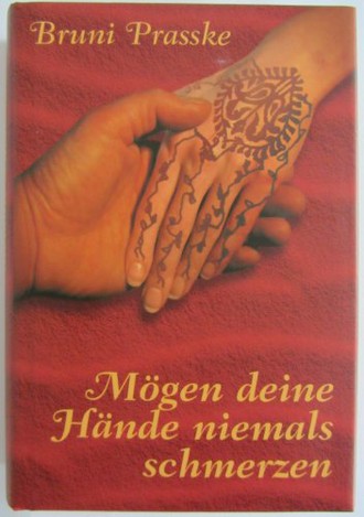 Mögen deine Hände niemals schmerzen