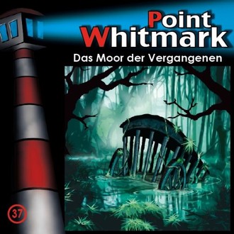 Point Whitmark - Das Moor der Vergangenen Vol.37