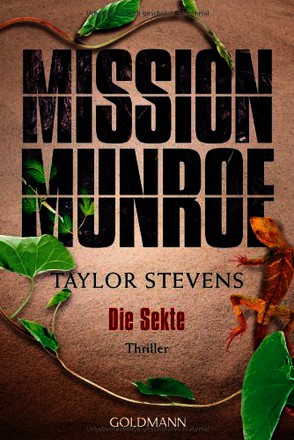 Mission Munroe. Die Sekte: Thriller