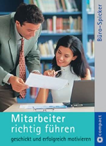 Compact Büro-Spicker Mitarbeiter richtig führen