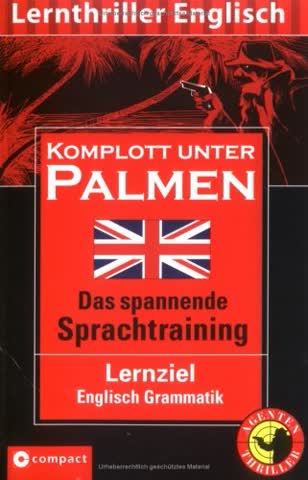 Lernthriller Englisch - Komplott unter Palmen