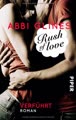 Rush of Love - Verführt: Roman (Rosemary Beach, Band 1)