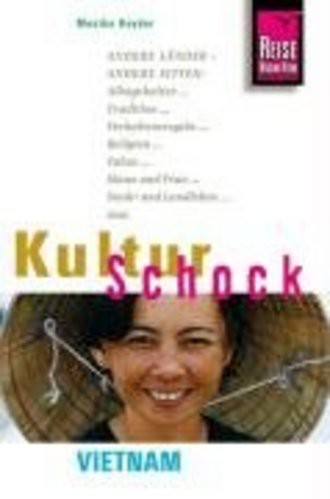 KulturSchock Vietnam (Reise Know-How)