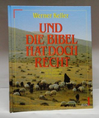 Und die Bibel hat doch recht