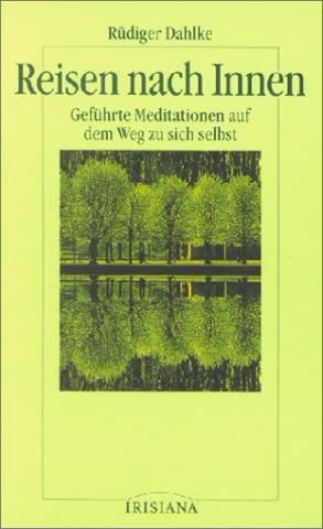Reisen nach Innen. Geführte Meditation auf dem Weg zu sich selbst.
