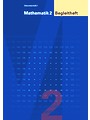 Mathematik 2, Sekundarstufe I, Begleitheft