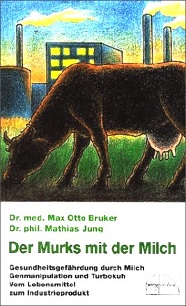 Der Murks mit der Milch (Aus der Sprechstunde)