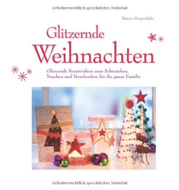 Glitzernde Weihnachten: Verschenken für die ganze Familie