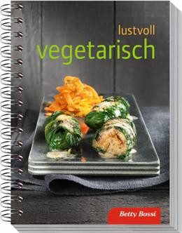 Lustvoll vegetarisch