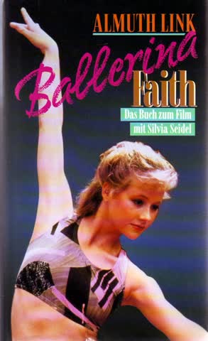 Ballerina. Faith. Ich habe es allein geschafft