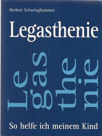 Legasthenie - So helfe ich meinem Kind