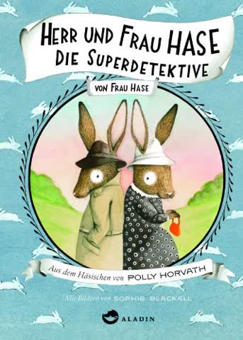 Herr und Frau Hase - Die Superdetektive