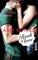 Rush of Love - Vereint: Roman (Rosemary Beach, Band 3)