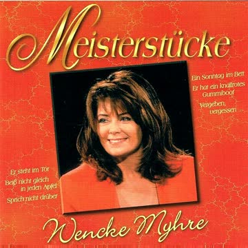 Wencke Myhre - Meisterstücke