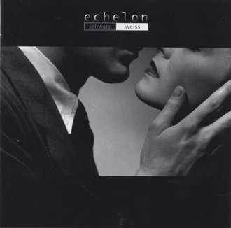Echelon - Schwarz Weiss
