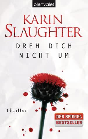 Dreh dich nicht um: Thriller