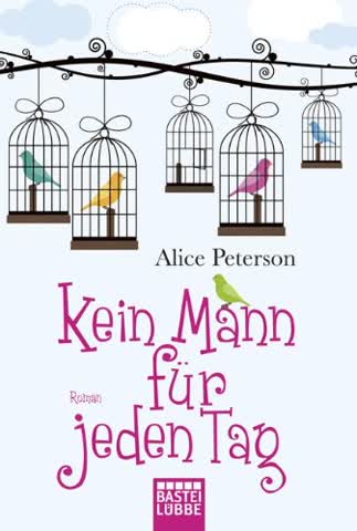 Kein Mann für jeden Tag: Roman (Allgemeine Reihe. Bastei Lübbe Taschenbücher)
