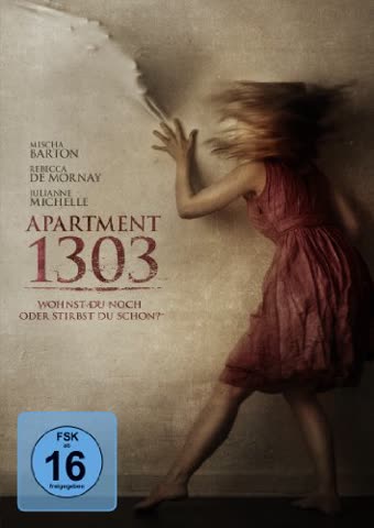Apartment 1303 - Wohnst du noch oder stirbst du schon?